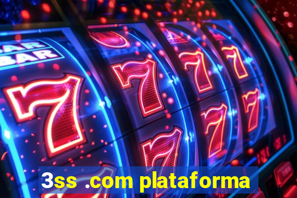 3ss .com plataforma